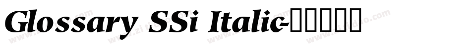 Glossary SSi Italic字体转换